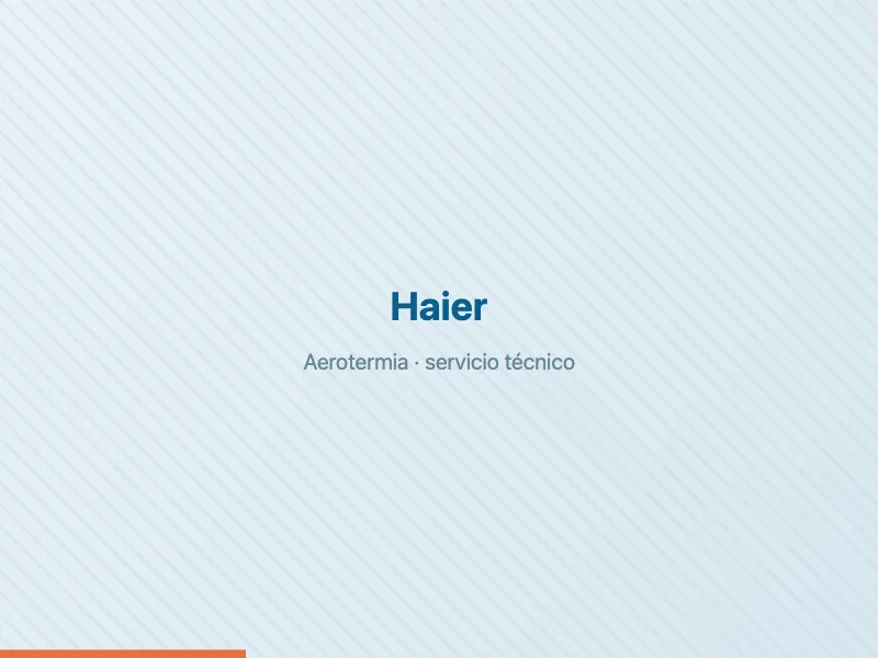 Servicio técnico de aerotermia Haier en Badalona